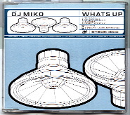 DJ Miko - What's Up